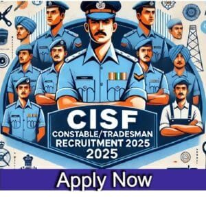 CISF ConstableTradesman Recruitment 2025