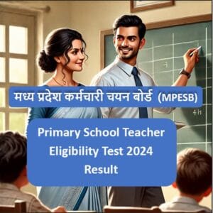 MPBSE Primary Teacher Result 2024