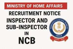 NCB Recruitment 2025