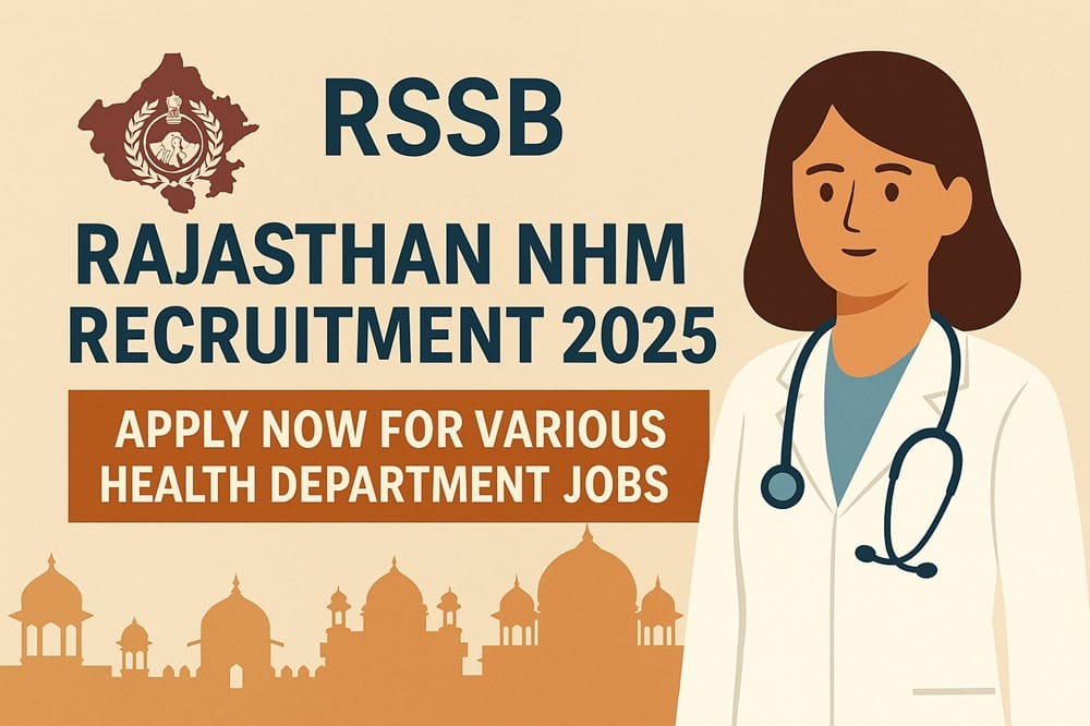 RSSB Rajasthan NHM Recruitment 2025